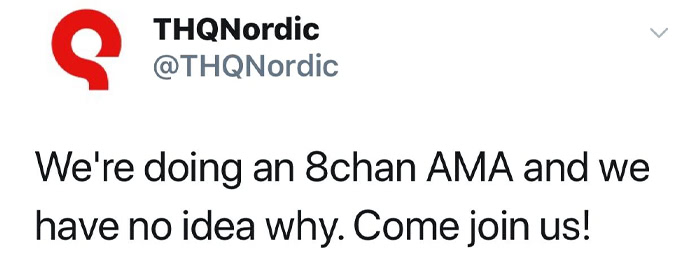 THQ Nordic's 8chan AMA